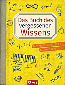 Das Buch des vergessenen Wissens