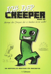 Ich, der Creeper